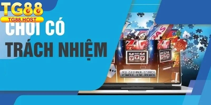 Chơi có trách nhiệm